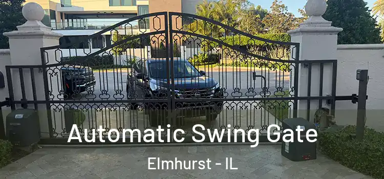  Automatic Swing Gate Elmhurst - IL