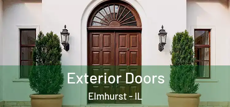  Exterior Doors Elmhurst - IL