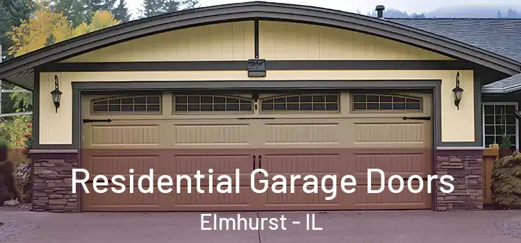  Residential Garage Doors Elmhurst - IL